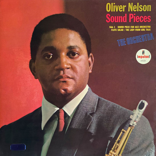 Oliver Nelson - Sound Pieces | Impulse! (AS-9129) - main