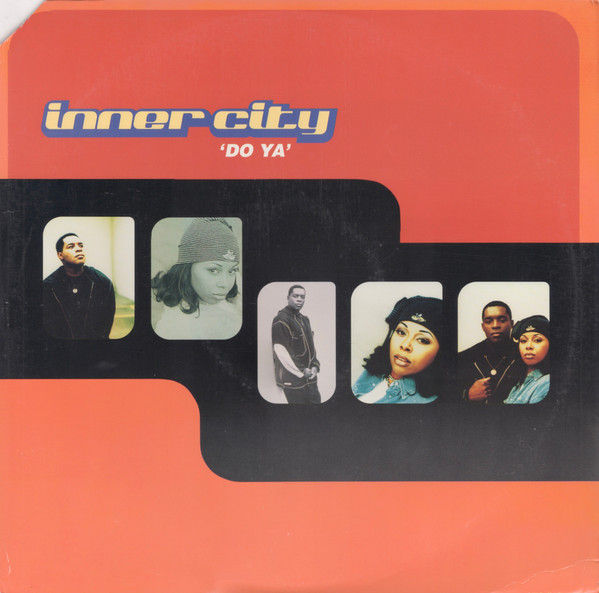 Inner City - Do Ya | Columbia (44X 77401)