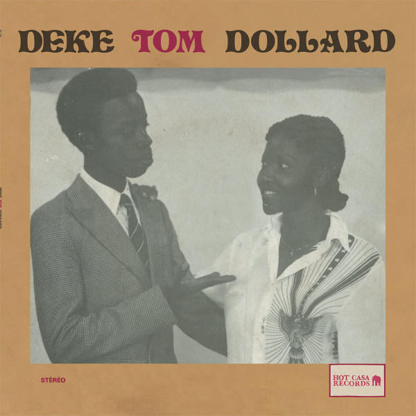 Deke Tom Dollard - Na You | Hot Casa Records (HC 54)