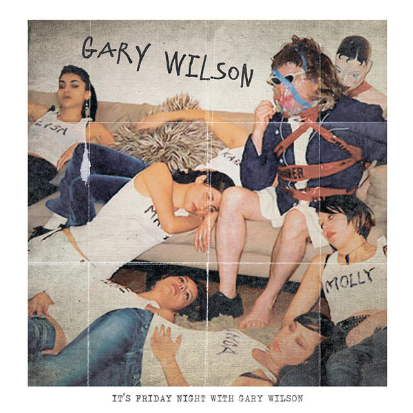 Gary Wilson - It's Friday Night With Gary Wilson LP | Cleopatra Records (CLP 2298) - main
