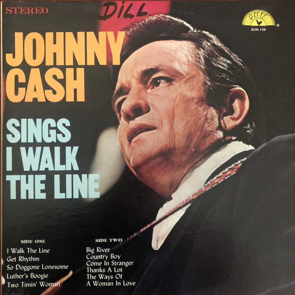 Johnny Cash - Sings I Walk The Line | Sun (SUN 139) - main Johnny Cash - Sings I Walk The Line | Sun (SUN 139) - main