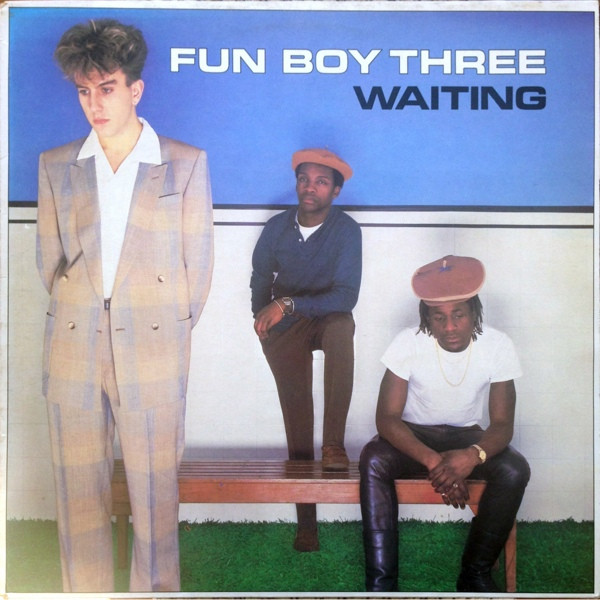 Fun Boy Three - Waiting | Chrysalis (CHR 1417) - main