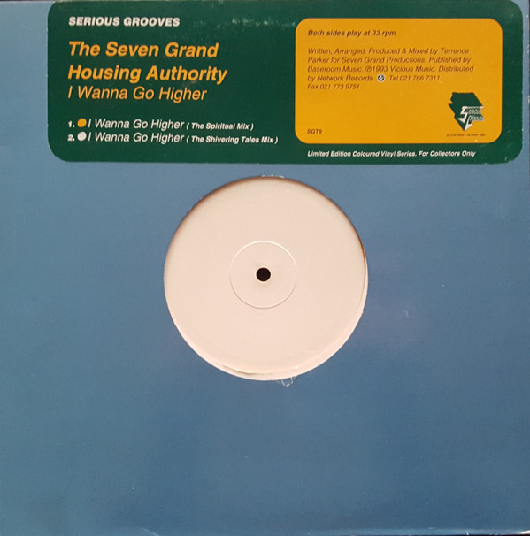The Seven Grand Housing Authority - I Wanna Go Higher | Serious Grooves (SGT9)