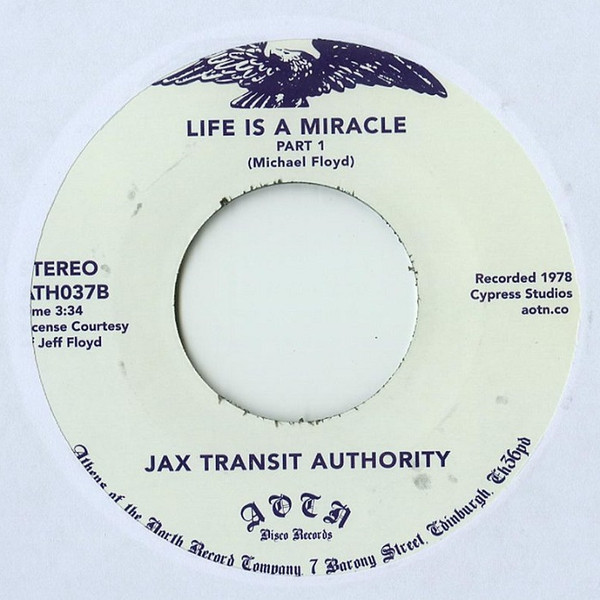 Jax Transit Authority - Life Is A Miracle | Athens Of The North (ATH037) - 2 Jax Transit Authority - Life Is A Miracle | Athens Of The North (ATH037) - 2