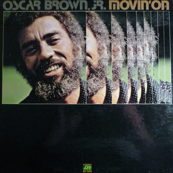 Oscar Brown Jr. - Movin' On | Atlantic (SD 1629)