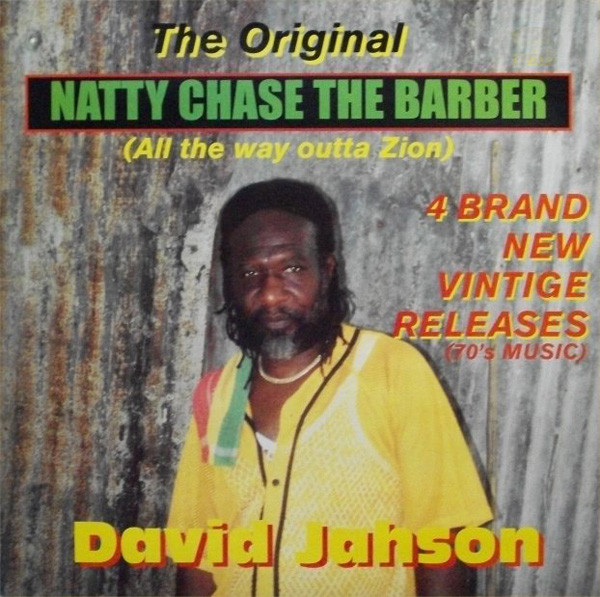 David Jahson - Natty Chase The Barber | Pick A Skill Music (PASLP 002)