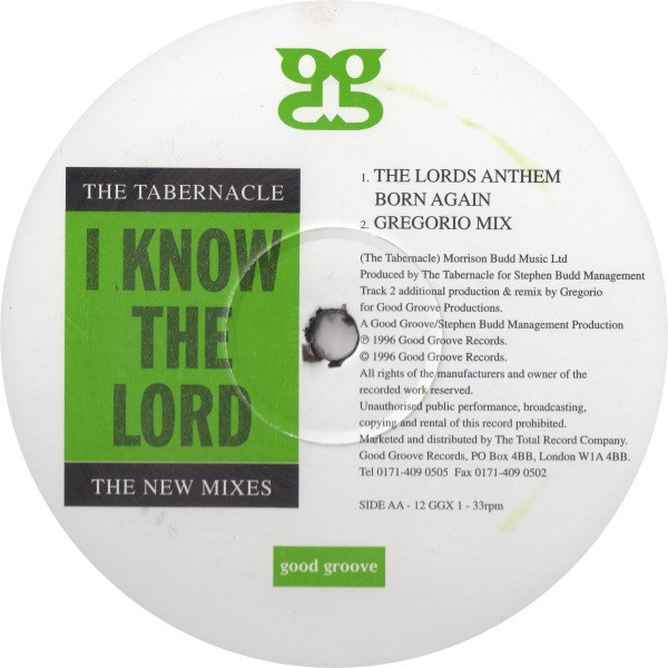 The Tabernacle - I Know The Lord (The New Mixes) | Good Groove Records (12 GGX 1) - 3