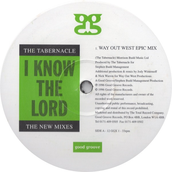 The Tabernacle - I Know The Lord (The New Mixes) | Good Groove Records (12 GGX 1) - 2
