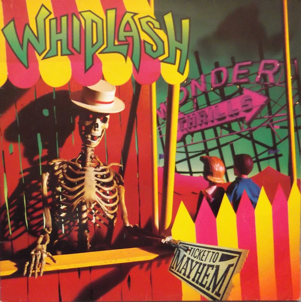Whiplash - Ticket To Mayhem | Roadrunner Records (RR 9596) - main