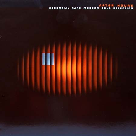 Various - After Hours - Essential Rare Modern Soul Selection | Solid Records Ltd. (BTB 101)