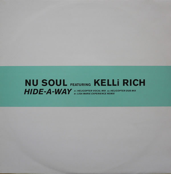 Nu Soul  &  Kelli Rich - Hide-A-Way | FFRR (FX 269)