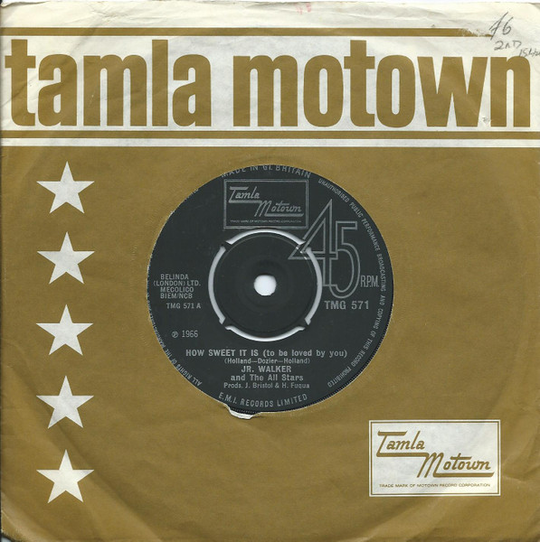 Junior Walker & The All Stars - How Sweet It Is (To Be Loved By You) | Tamla Motown (TMG 571) - 2 Junior Walker & The All Stars - How Sweet It Is (To Be Loved By You) | Tamla Motown (TMG 571) - 2