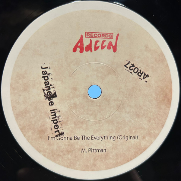 Marcellus Pittman - I'm Gonna Be The Everything (Japanese Import Edition) | Adeen (AR 027)