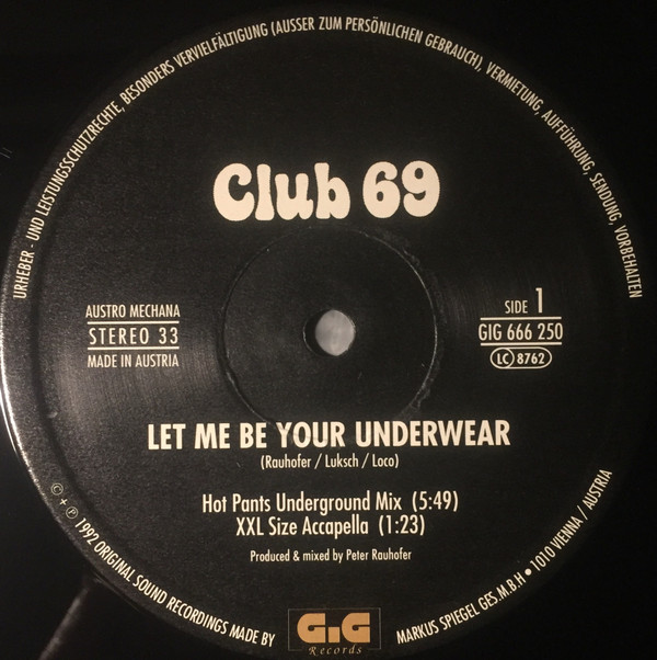 Club 69 - Let Me Be Your Underwear | GiG Records (GIG 666 250) - main Club 69 - Let Me Be Your Underwear | GiG Records (GIG 666 250) - main