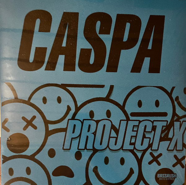Caspa - Project X | Bassrush Records (BR285)