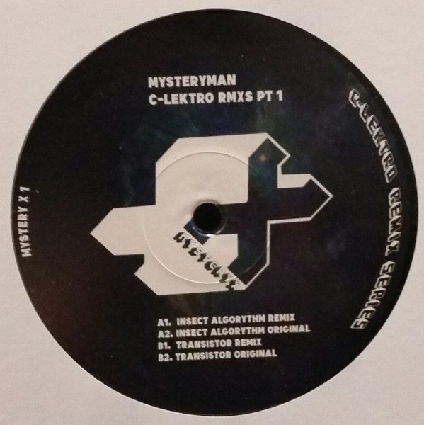 Mystery Man - C-Lektro Rmxs Pt 1 | Mystery X (MYSTERY X 1)