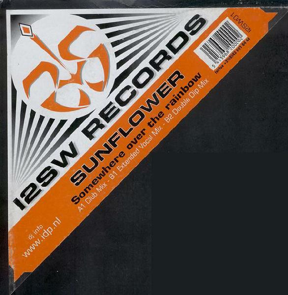 Sunflower - Somewhere Over The Rainbow | 12SW Records (12SW01)