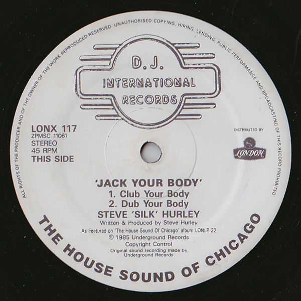 Steve "Silk" Hurley - Jack Your Body | D.J. International Records (LONX 117) - main