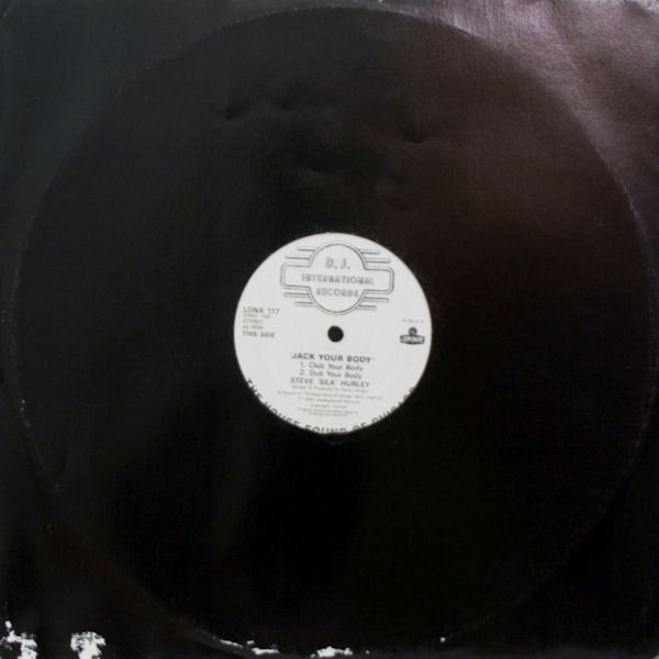 Steve "Silk" Hurley - Jack Your Body | D.J. International Records (LONX 117) - 3