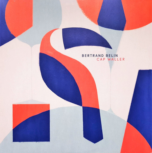 Bertrand Belin - Cap Waller | Cinq 7 (3366546)