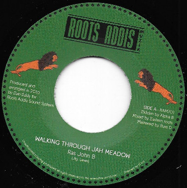 Ras John B - Walking Through Jah Meadow | Roots Addis Muzik (RAM701)