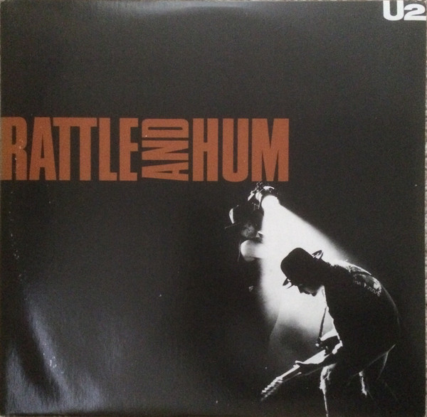 U2 - Rattle And Hum | Island Records (ISL2-1204)