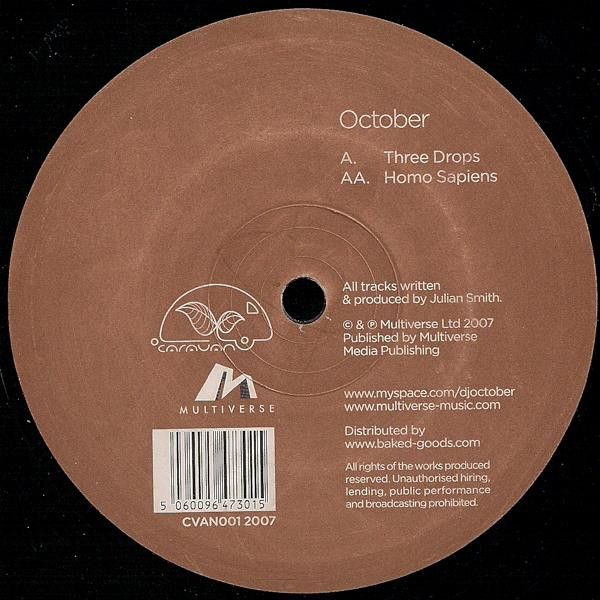 October - Three Drops / Homo Sapiens | Caravan Recordings (CVAN001) - main