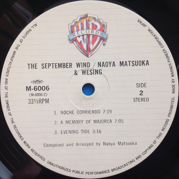 Naoya Matsuoka & Wesing = Naoya Matsuoka & Wesing - The September Wind = 九月の風 ~通り過ぎた夏~ | Warner Bros. Records (M-6006) - 4