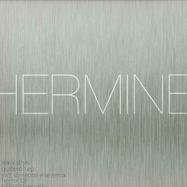 Wally Stryk -  Quiberon EP | Hermine Records (HERMR008)