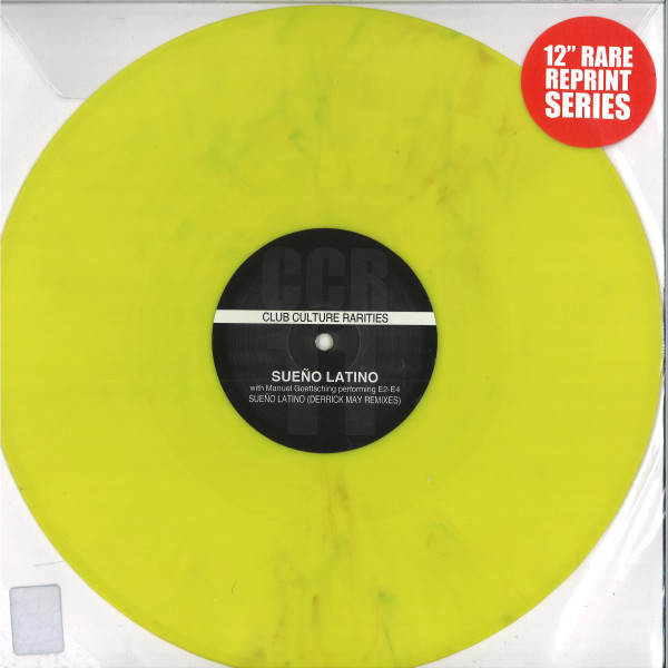 Sueño Latino - Sueño Latino (Derrick May Remixes) | Club Culture Rarities (CCR 011)