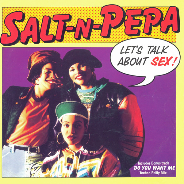 Salt 'N' Pepa - Let's Talk About Sex! | FFRR (FX 162) - main Salt 'N' Pepa - Let's Talk About Sex! | FFRR (FX 162) - main