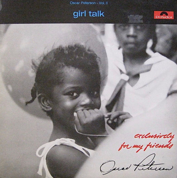Oscar Peterson - Girl Talk | Polydor (583 719)