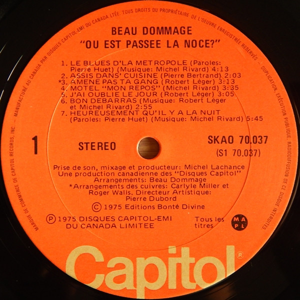 Beau Dommage - Où Est Passée La Noce? | Capitol Records (SKAO 70.037) - 4 Beau Dommage - Où Est Passée La Noce? | Capitol Records (SKAO 70.037) - 4