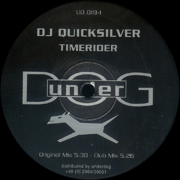 DJ Quicksilver - Escape To Paradise / Timerider | Underdog (UD 019-1)