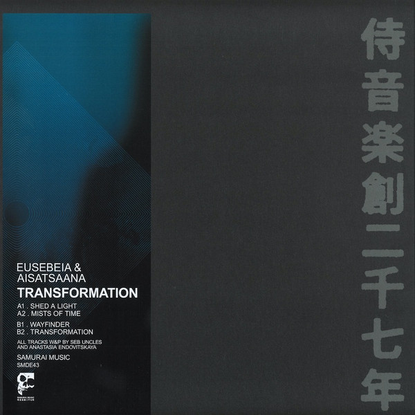 Eusebeia & Aisatsaana - Transformation | Samurai Music (SMDE43)