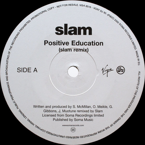 Slam - Positive Education | VC Recordings (VCRT DJ 80)