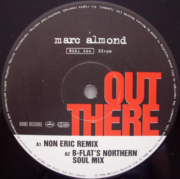 Marc Almond - Out There | Some Bizzare (MXDJ 444) Marc Almond - Out There | Some Bizzare (MXDJ 444)