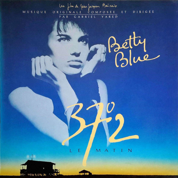 Gabriel Yared - Betty Blue (37°2 Le Matin) | Virgin (V 2396)