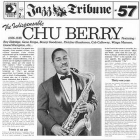 Leon "Chu" Berry - The Indispensable Chu Berry | RCA (NL 89481 (2)) - main Leon "Chu" Berry - The Indispensable Chu Berry | RCA (NL 89481 (2)) - main