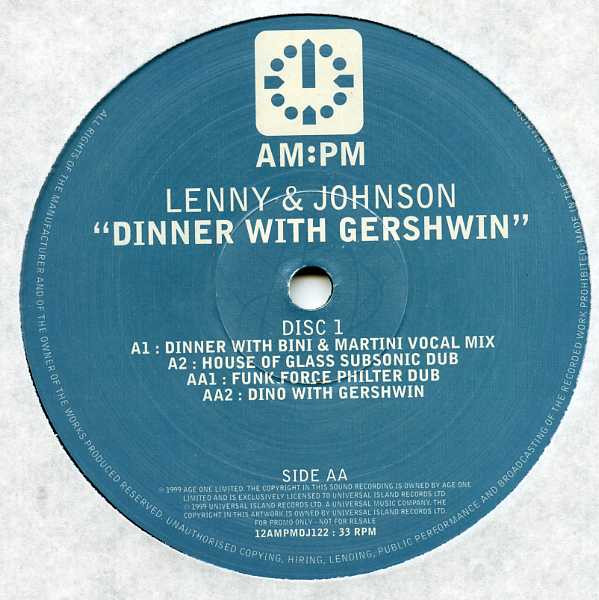 Lenny & Johnson - Dinner With Gershwin | AM:PM (12 AMPMDJ 122) - 2 Lenny & Johnson - Dinner With Gershwin | AM:PM (12 AMPMDJ 122) - 2