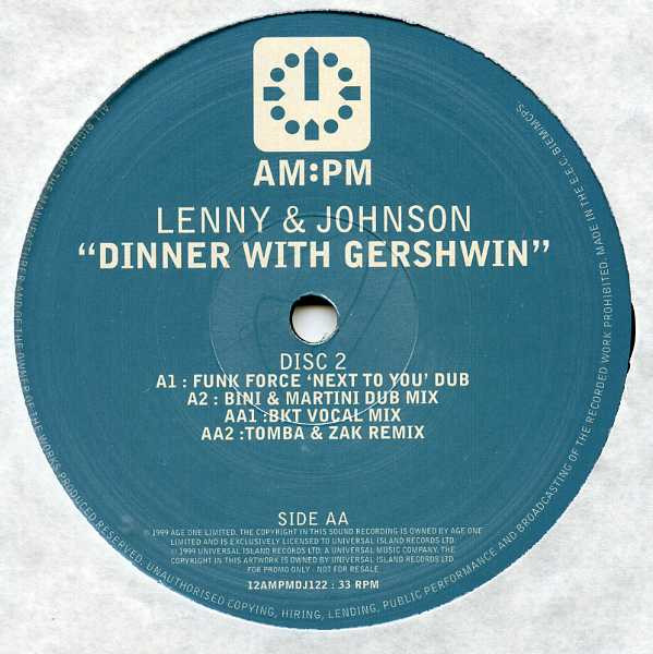 Lenny & Johnson - Dinner With Gershwin | AM:PM (12 AMPMDJ 122) - 3 Lenny & Johnson - Dinner With Gershwin | AM:PM (12 AMPMDJ 122) - 3