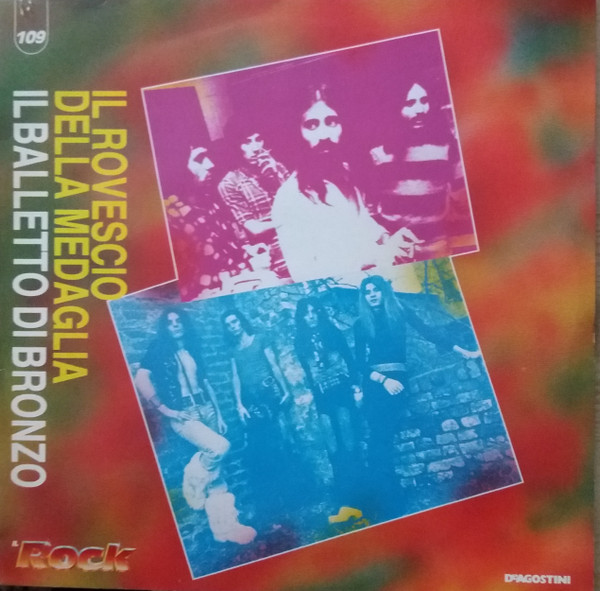 Il Balletto Di Bronzo / Il Rovescio Della Medaglia - Il Balletto Di Bronzo / Il Rovescio Della Medaglia | DeAgostini (IGDA 1219/20) - main