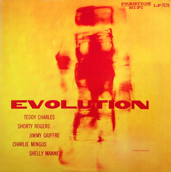 Teddy Charles / Shorty Rogers / Jimmy Giuffre / Charles Mingus / Shelly Manne - Evolution | Original Jazz Classics (OJC-1731) - main