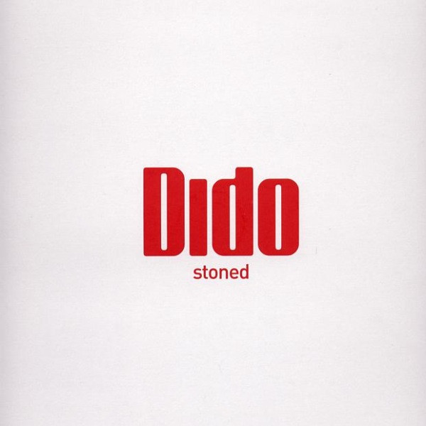 Dido - Stoned | Cheeky Records (82876 609281)