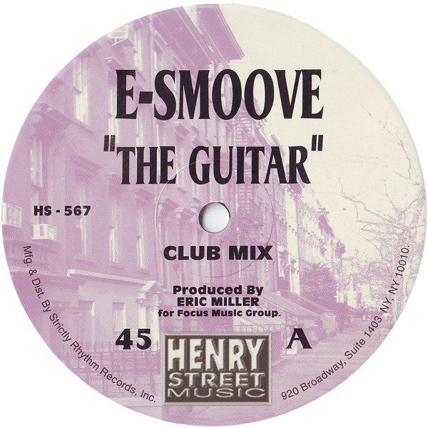 E-Smoove - The Guitar | Henry Street Music (HS 567)