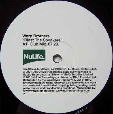 Warp Brothers - Blast The Speakers | NuLife (74321 89916 1) - 2