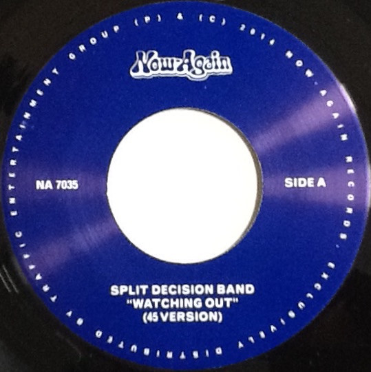 Split Decision Band - Watching Out | Now-Again Records (NA 7035)