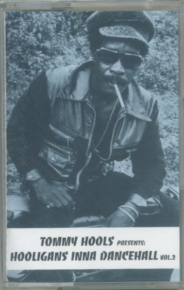 Tommy Hools - Hooligans Inna Dancehall Vol.2 | Not On Label (Tommy Hools Self-released) (HOOLS 002)