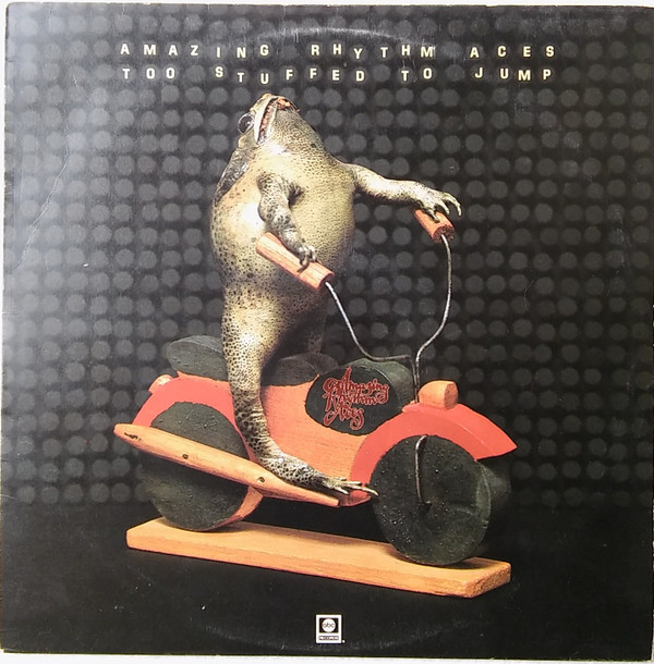 The Amazing Rhythm Aces - Too Stuffed To Jump | ABC Records (ABCL 5160) The Amazing Rhythm Aces - Too Stuffed To Jump | ABC Records (ABCL 5160)