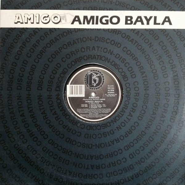 Amigo - Amigo Bayla | Discoid Corporation (DIO 044)